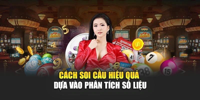 cach-soi-cau-hieu-qua-dua-vao-phan-tich-so-lieu